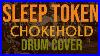 Sleep_Token_Chokehold_Drum_Cover_01_rmm